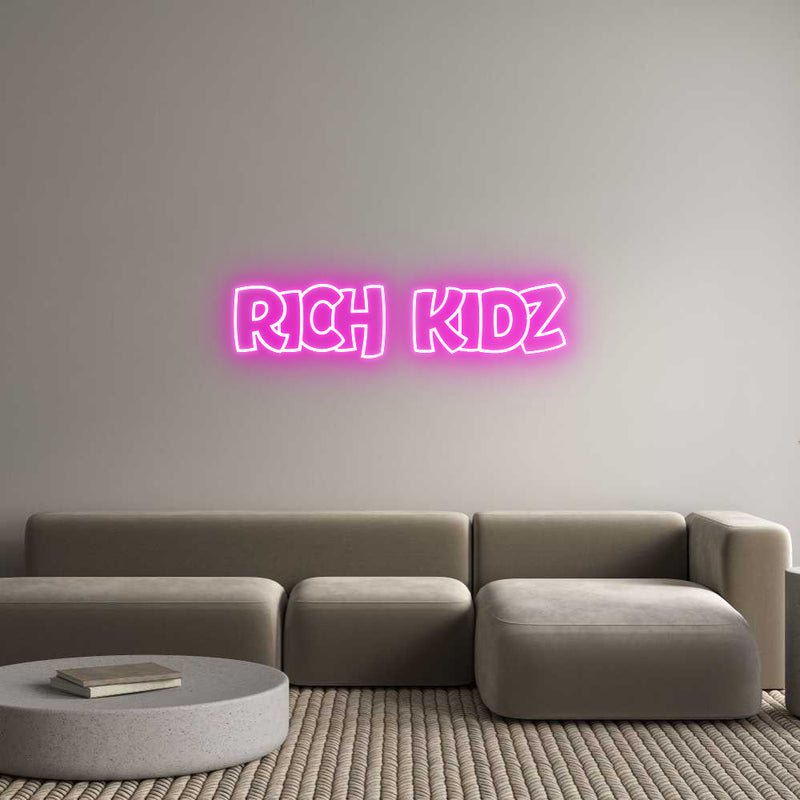 Custom Neon: RICH KIDZ