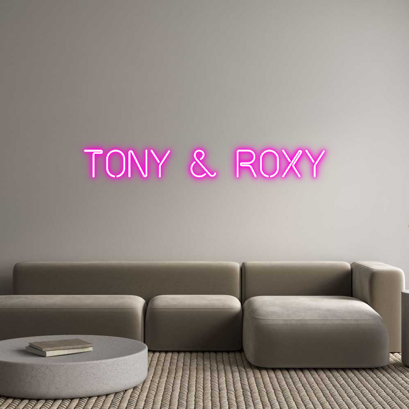 Custom Neon: TONY & ROXY