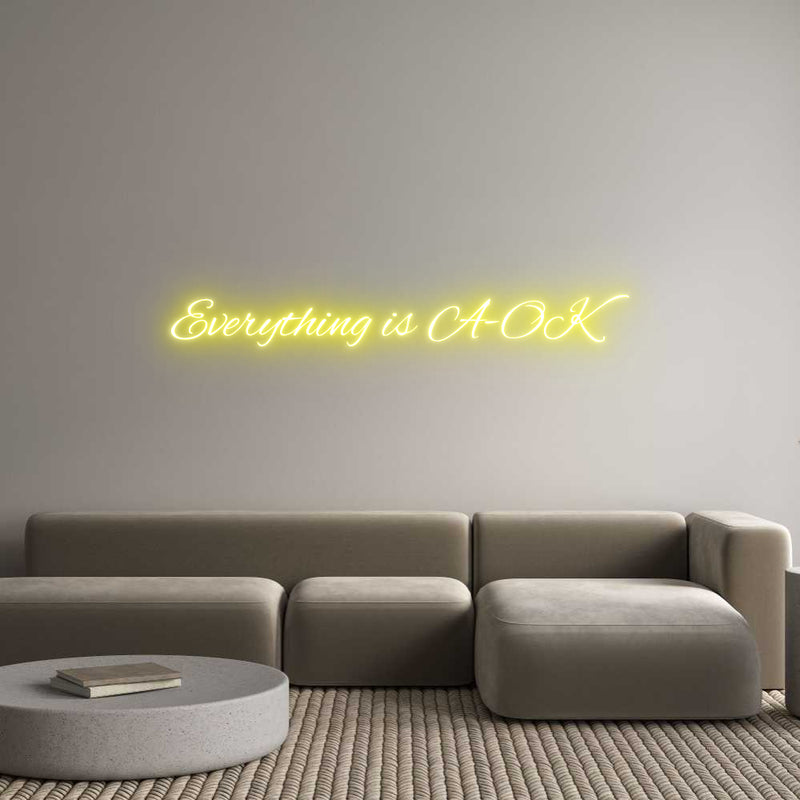 Custom Neon: Everything is...