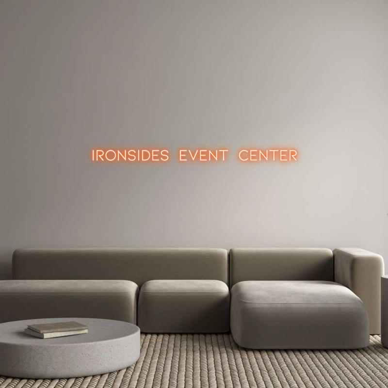 Custom Neon:  IRONSIDES  E...
