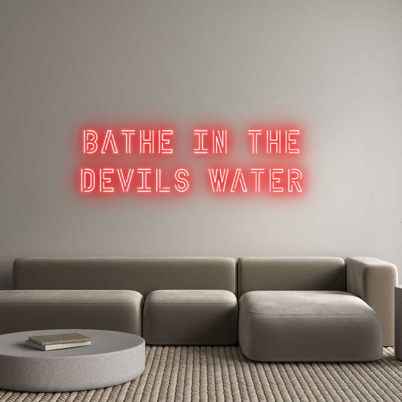 Custom Neon: Bathe In The ...