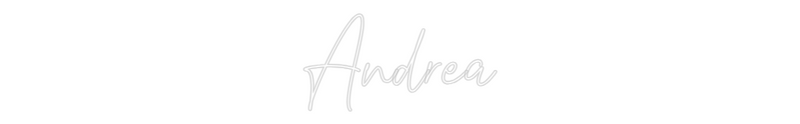 Custom Neon: Andrea