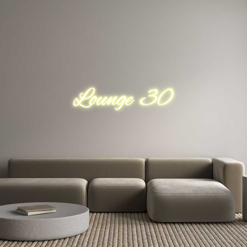 Custom Neon: Lounge 30
