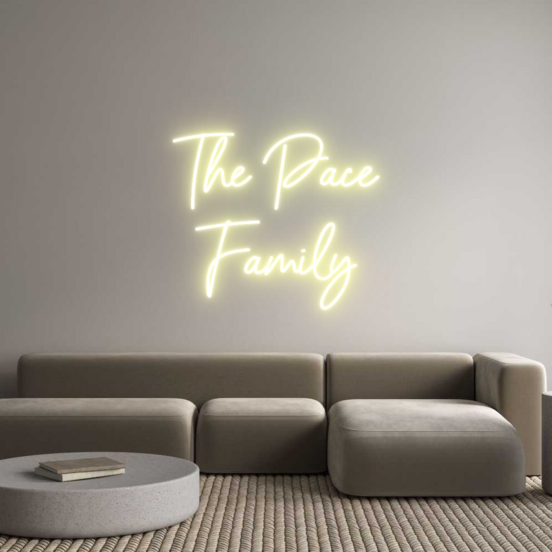 Custom Neon: The Pace
Fam...