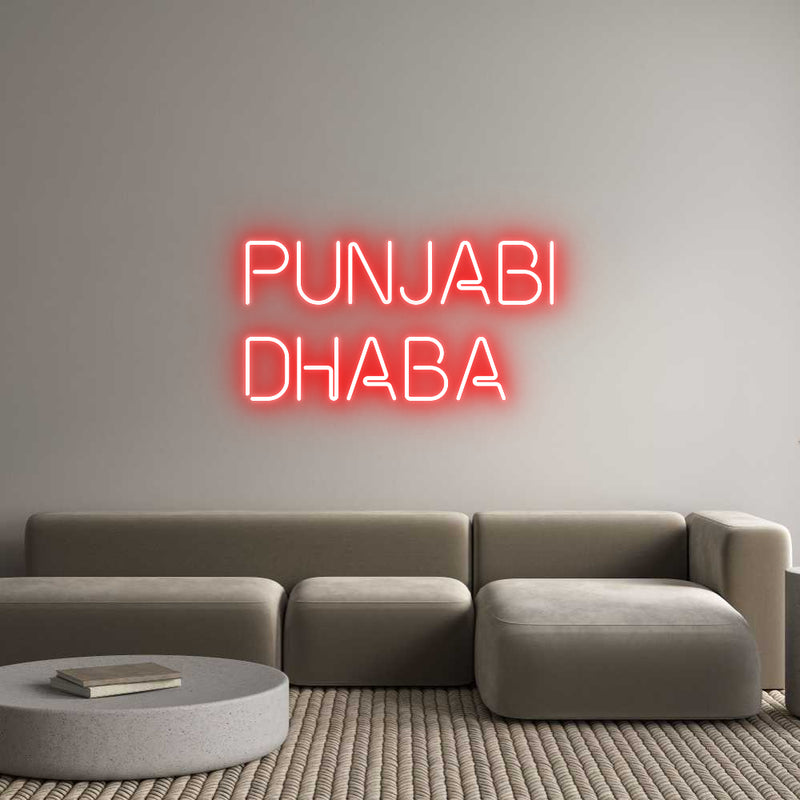 Custom Neon: Punjabi
dhaba