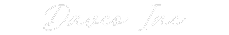 Custom Neon: Davco Inc