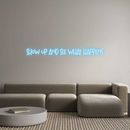 Custom Neon: Show Up And S...