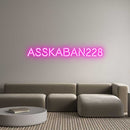 Custom Neon: ASSKABAN228