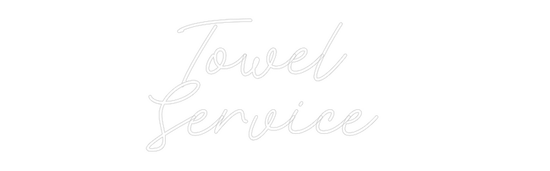 Custom Neon: Towel 
Servi...