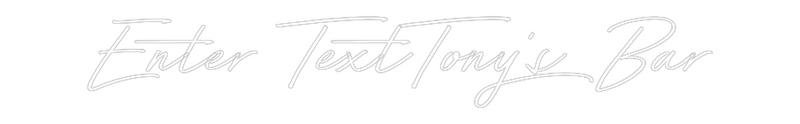 Custom Neon: Enter TextTon...