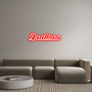 Custom Neon: Dadillac