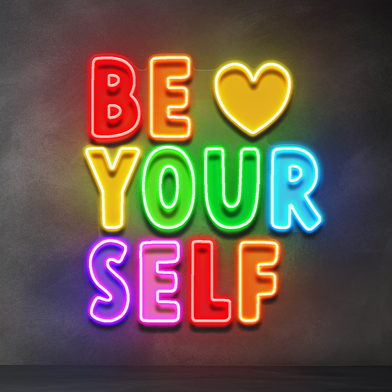 Be Yourself! LED Neon Sign Light Pop Art