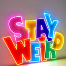 Stay Weird Led Neon Acrylic Artwork