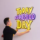 Today Is A Good Day Led Neon Acrylic Artwork