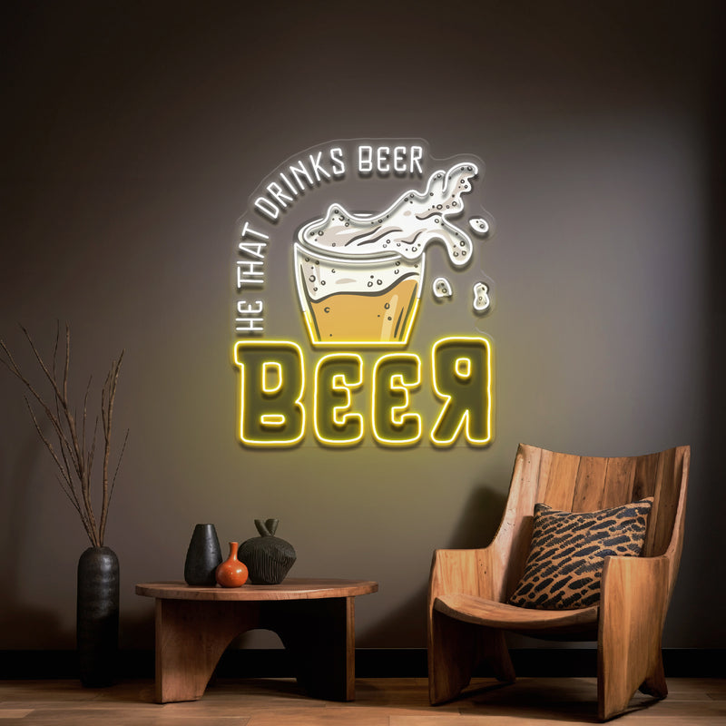 He That Drinks BeeR LED Neon Sign Light Pop Art