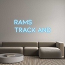 Custom Neon: Rams 
Track ...