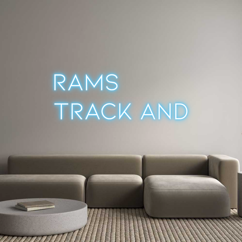 Custom Neon: Rams 
Track ...