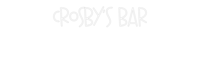 Custom Neon: Crosby's Bar