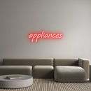 Custom Neon: appliances