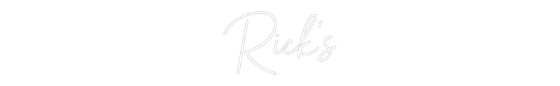 Custom Neon: Rick's