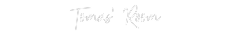 Custom Neon: Tomas' Room