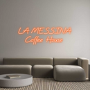 Custom Neon: LA MESSINA
 ...