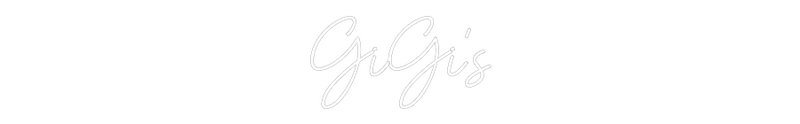 Custom Neon: GiGi’s