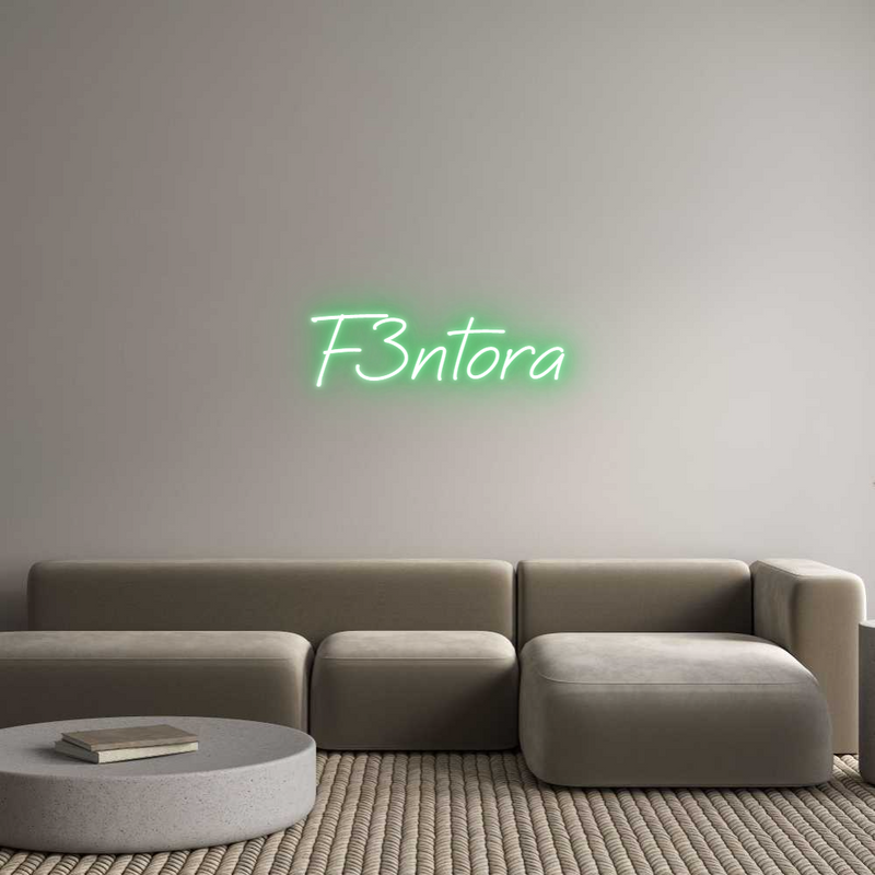 Custom Neon: F3ntora