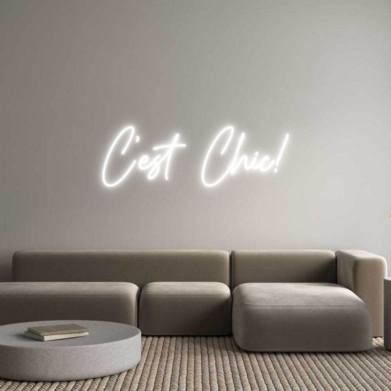 Custom Neon: C'est Chic!