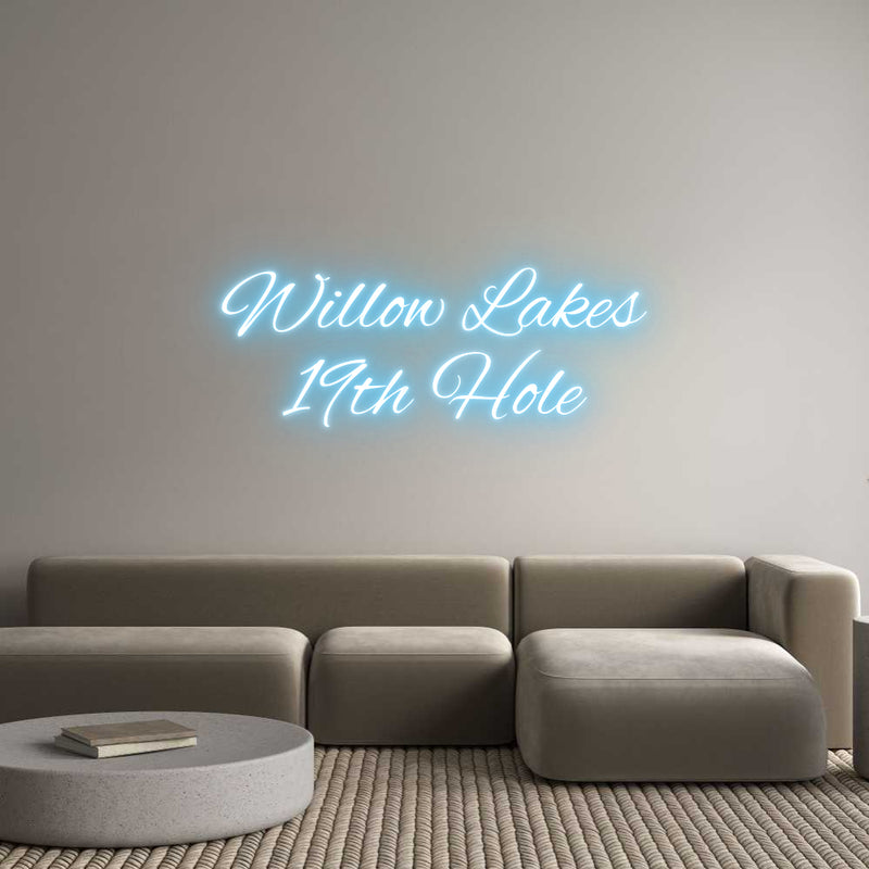 Custom Neon: Willow Lakes
...