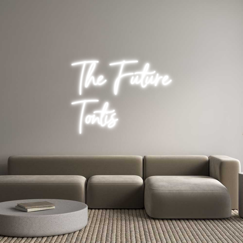 Custom Neon: The Future
T...