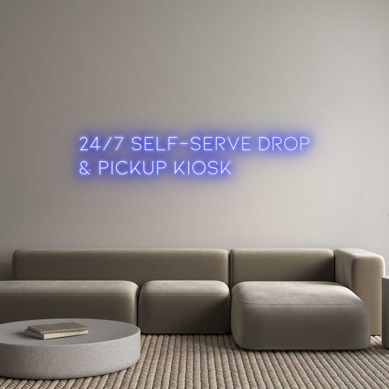 Custom Neon: 24/7 SELF-SER...