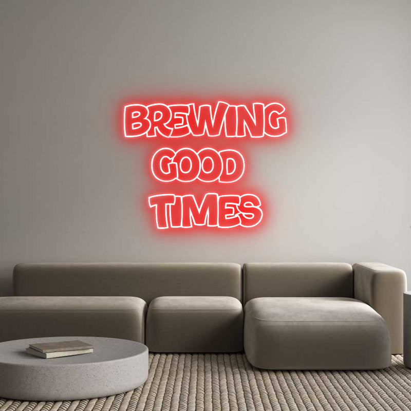 Custom Neon: Brewing
Good...