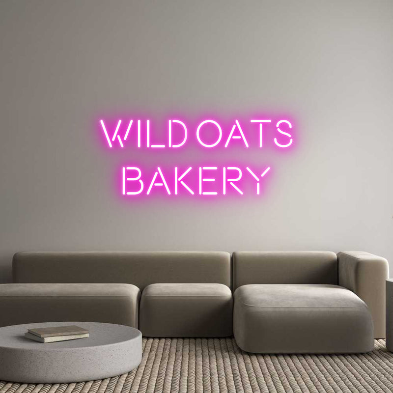 Custom Neon: Wild Oats
Ba...