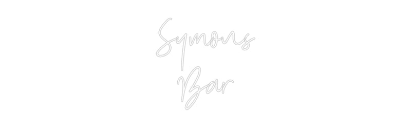 Custom Neon: Symons
Bar