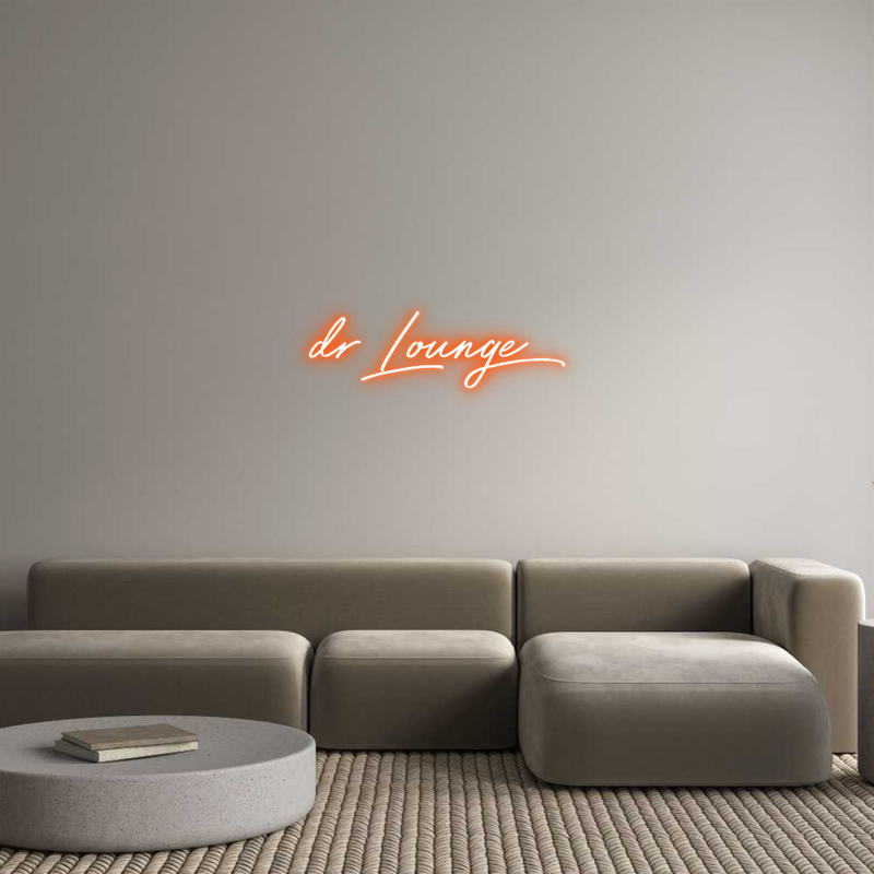 Custom Neon: dr Lounge