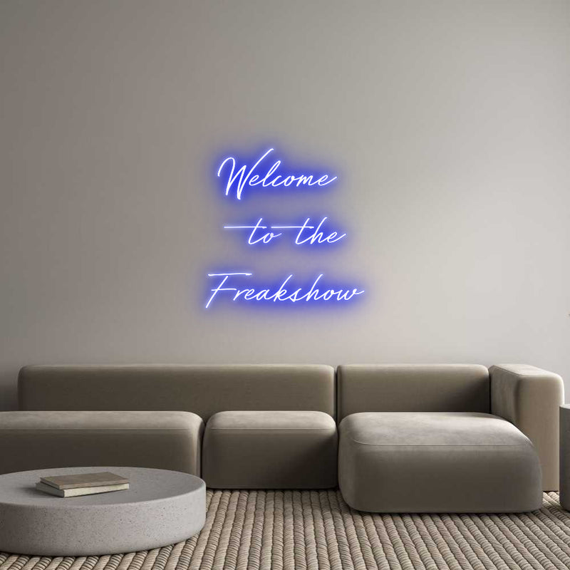 Custom Neon: Welcome 
to ...