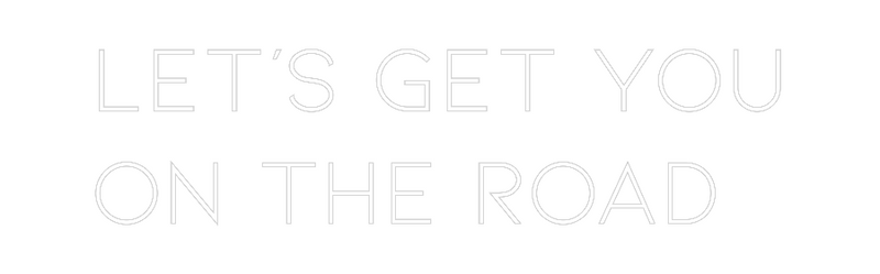 Custom Neon: Let’s Get You...