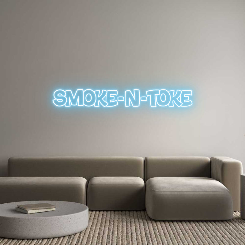 Custom Neon: Smoke-N-Toke