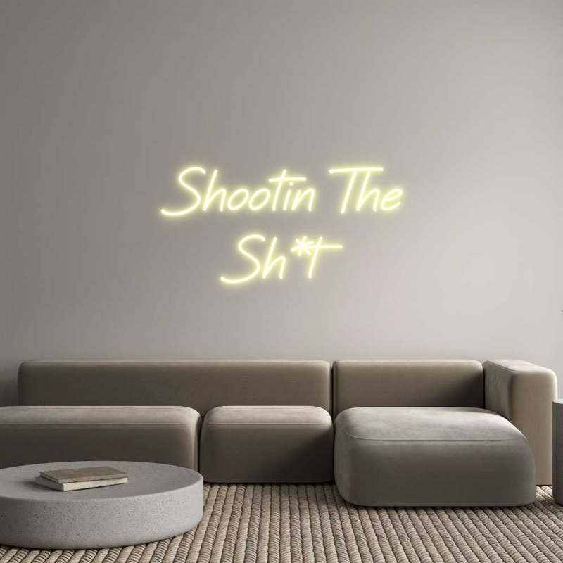 Custom Neon: Shootin The
...