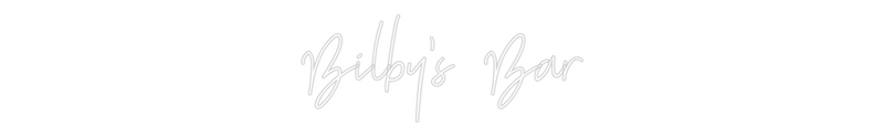 Custom Neon: Bilby's Bar