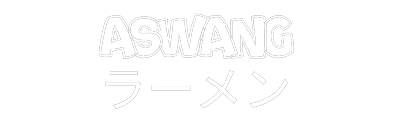 Custom Neon: ASWANG
ラーメン