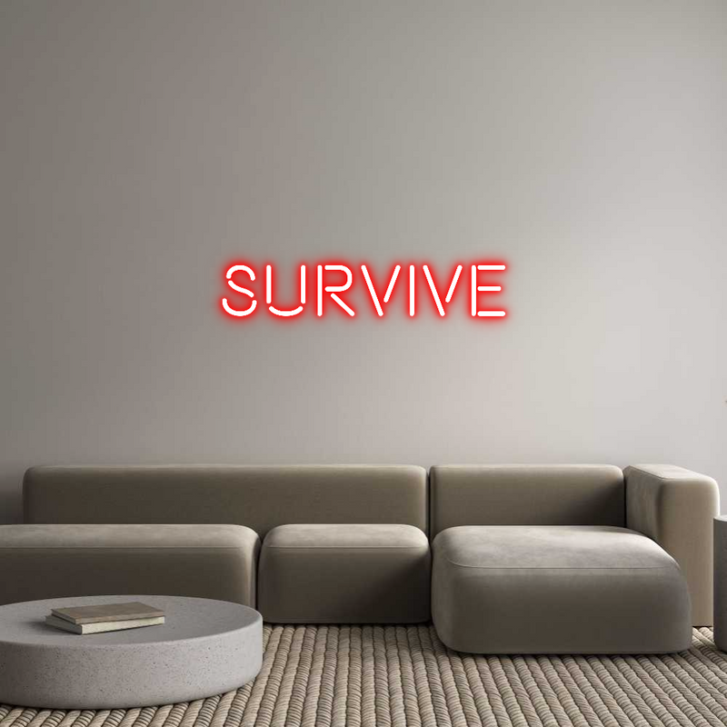 Custom Neon: SURVIVE