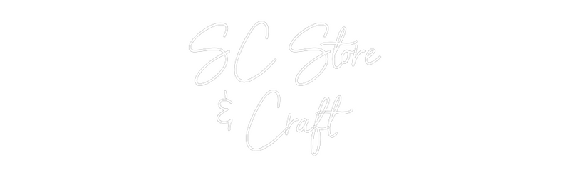Custom Neon: SC Store
& C...