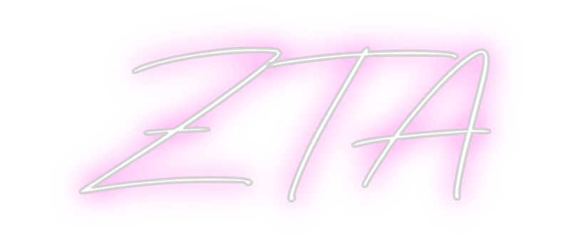 Custom Neon: ZTA - Custom Neon Signs | LED Neon Signs | Zanvis Neon®