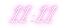 Custom Neon: 11:11 - Custom Neon Signs | LED Neon Signs | Zanvis Neon®