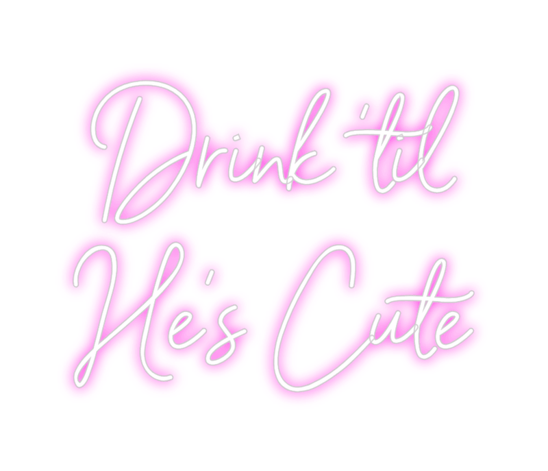 Custom Neon: Drink 'til
He... - Custom Neon Signs | LED Neon Signs | Zanvis Neon®