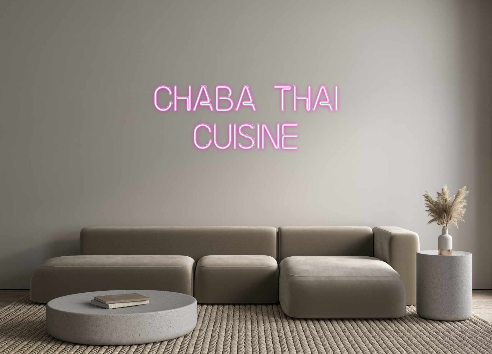 Custom Neon: Chaba Thai
Cu...