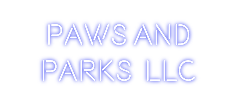 Custom Neon: Paws and
park...