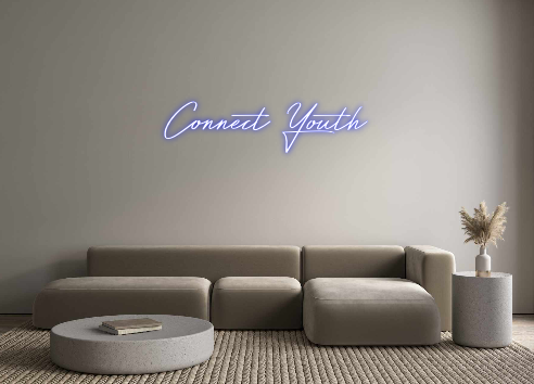 Custom Neon: Connect Youth